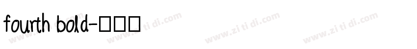 fourth bold字体转换